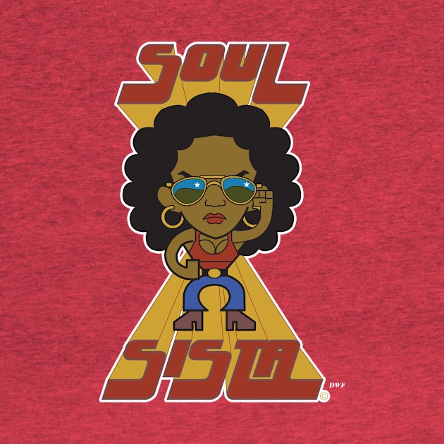 Soul Sista. by D.W. Frydendall